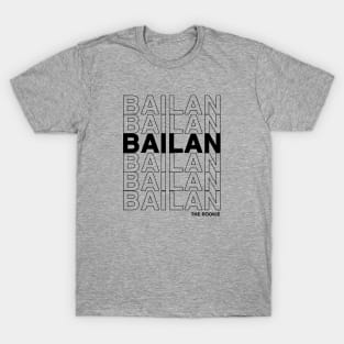 Bailan Ship From The Rookie (Black Text) T-Shirt